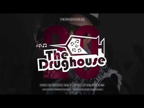The Drughouse volume 20 mixed by Artistic Raw