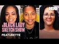 A Black Lady Sketch Show: Meet The Crew with Robin Thede | HBO