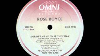 Rose Royce - Doesn&#39;t Have To Be This Way (12&#39;&#39; Club version)