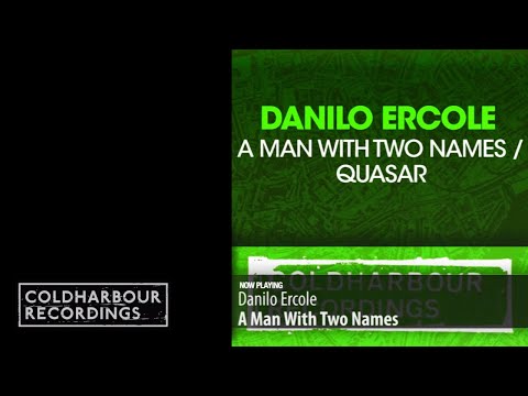 Danilo Ercole - A Man With Two Names | Original Mix