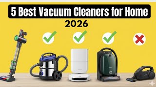5 Best Vacuum Cleaners for Home in 2026 🏠 | Stop Wasting Mon