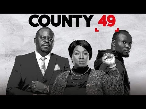 OFFICIAL TRAILER: COUNTY 49 by showmax #kenyanfilms #action thumbnail
