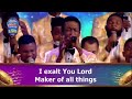 Maker Of All Things - Loveworld Singers #healingstreamslivehealingserviceswithPastorChris #saki