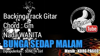 Download lagu BUNGA SEDAP MALAM Backing Track GITAR - SONETA Girl - Chord Gm || KORG PA600 mp3 Download lagu BUNGA SEDAP MALAM Backing Track GITAR - SONETA Girl - Chord Gm || KORG PA600 mp3