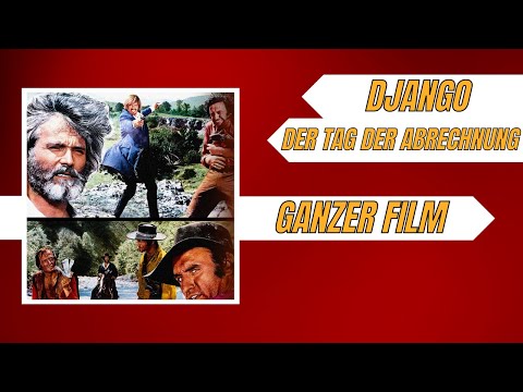 Django - Der Tag der Abrechnung | Western | Ganzer Film auf Deutsch