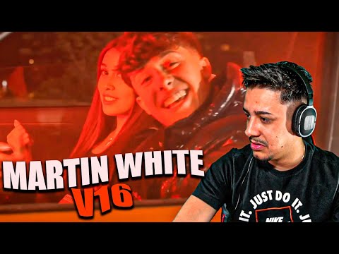 (REACTION) Martinwhite - V16 (Official Video)