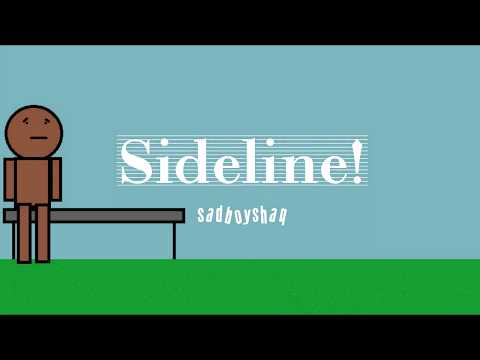 Sideline!