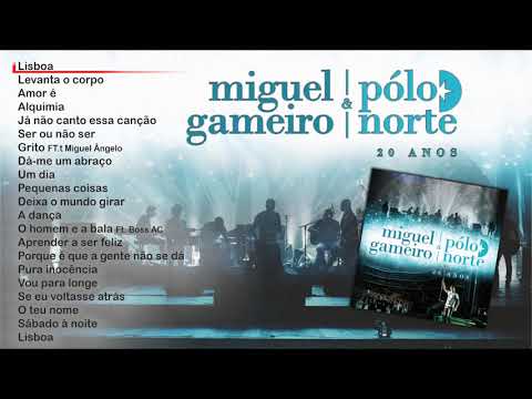 Miguel Gameiro & Pólo Norte - 20 Anos ao vivo (Full album)