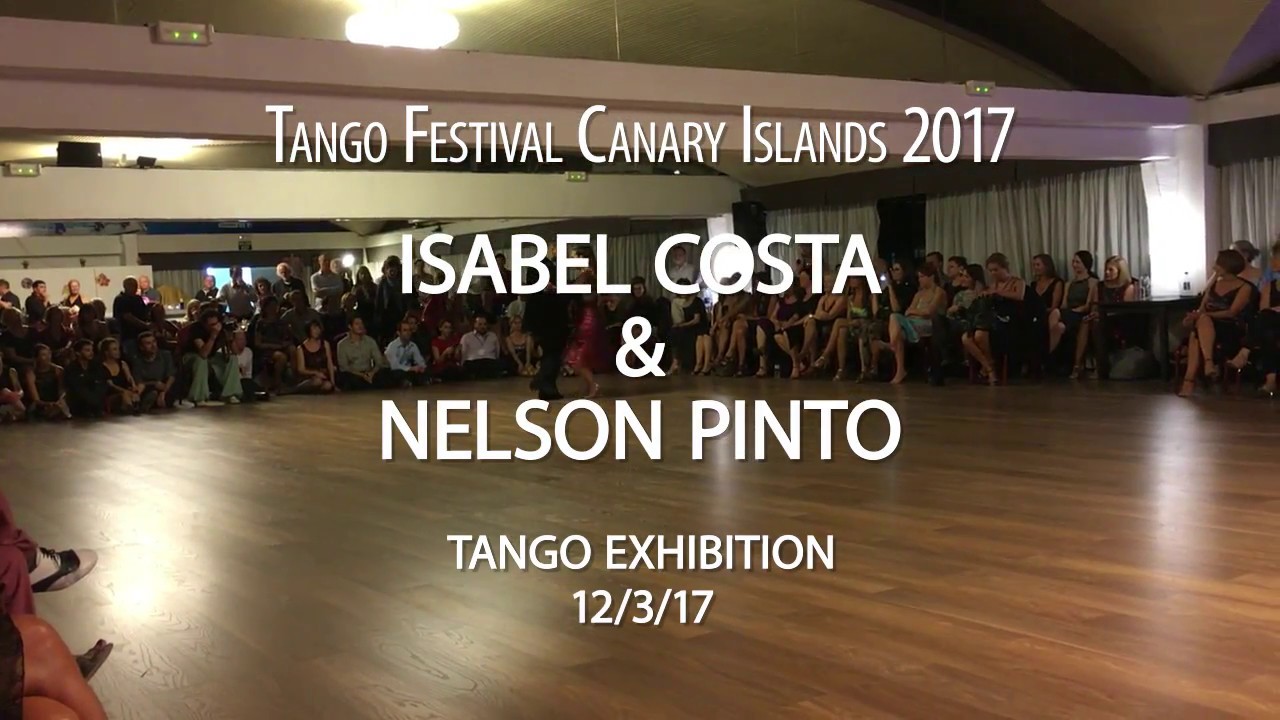 Isabel Costa & Nelson Pinto - Tango Exhibition (Tango Festival Canarias 2017)