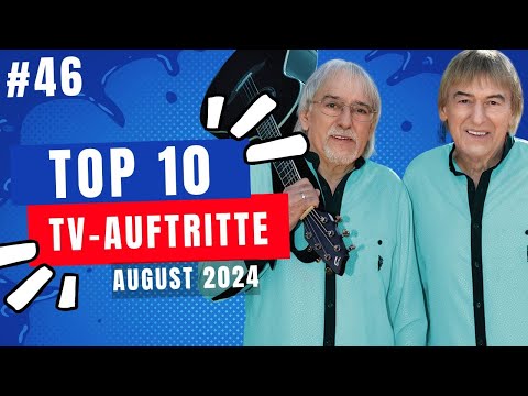 TOP 10 TV-AUFTRITTE ❤ Die Schlager Charts der Woche ❤ August 2024 ❤ #46
