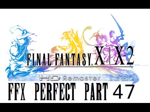 Final Fantasy X HD Remaster Perfect Walkthrough Part 47 - Nemesis