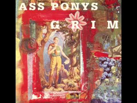 Ass Ponys - Grim