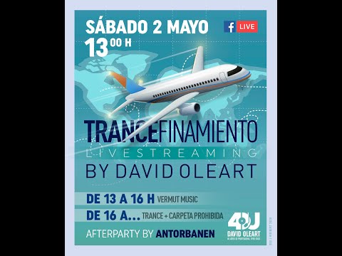 David Oleart - TranceFinamiento 2.0 - 02-05-2020 (Parte 2 de 2)