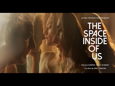 The Space Inside of Us (trailer)