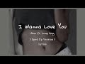 Akon - I Wanna Love You ft. Snoop Dogg ( Sped Up + Lyrics )