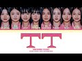 Universe Ticket TT By TWICE Lyrics Color Coded Lyrics