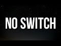 NBA Youngboy No Switch Lyrics