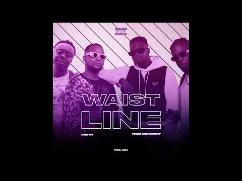 Dreyh feat. Finez Movement - Waistline (Audio)