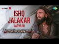 Ishq Jalakar - Karvaan | Dhurandhar | Ranveer Singh, Shashwat Sachdev, Aditya Dhar | Releasing 5 Dec
