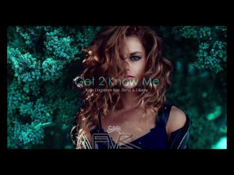 Get 2 Know Me - Kalle Engstrom feat. Benzi & Lillamy