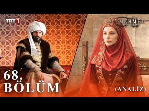 Mehmed: Fetihler Sultanı 68. Bölüm (Analiz)