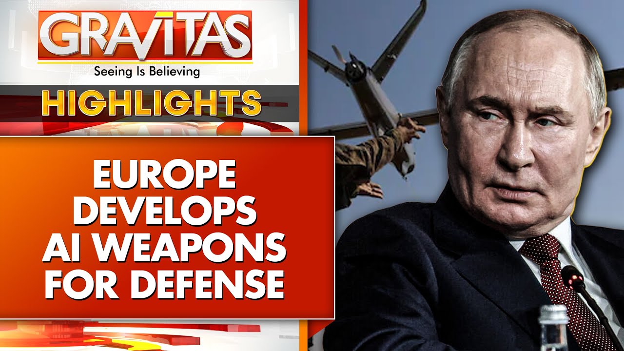 Europe Prepares for Next War With Russia With AI Sub-hunter, Doomsday Drones | Gravitas Highlight