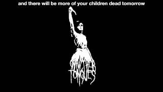 GTT. AND THERE WILL BE MORE OF YOUR CHILDREN DEAD TOMORROW