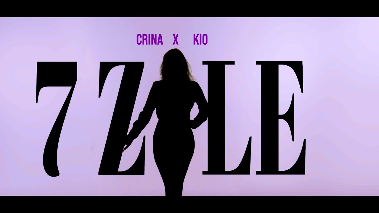 CRINA ❌ KIO - 7 zile | Official Visualizer