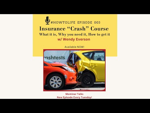HTL 003: Insurance "Crash" Course: What it is, Why You Need it, How to Get it, and More with Wend...