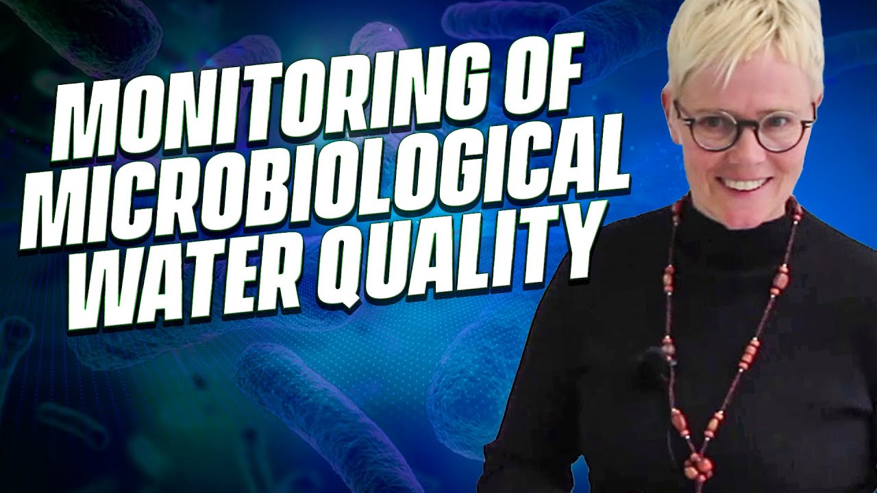 Monitoring Of Microbiological Water Quality