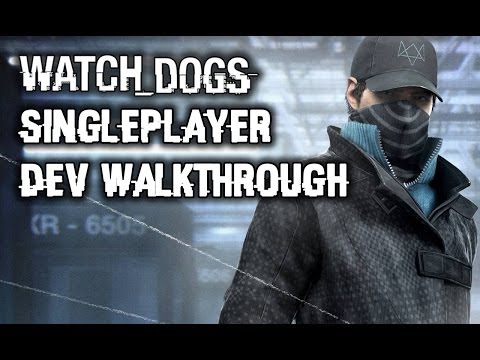 Watch Dogs Gameplay Walkthrough Part 1: Singeplayer Mission, Stealth, Combat! PS4, Xbox One, PC, PS3