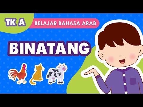 Belajar Bahasa Arab untuk Anak | Tingkat TK A “Tema Binatang”