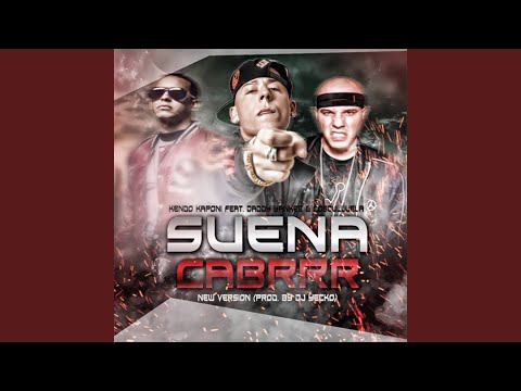 Suena Cabrrr (New Version)