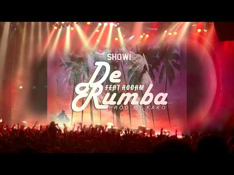 Showi - De Rumba (Feat Rodam) [Audio Oficial]x[Prod. Tekila Records Inc]