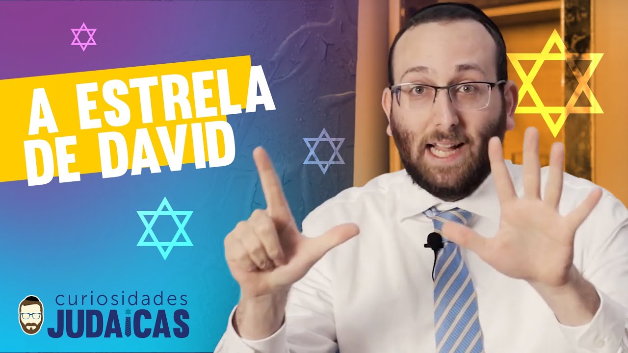 A Estrela de David | Curiosidades Judaicas