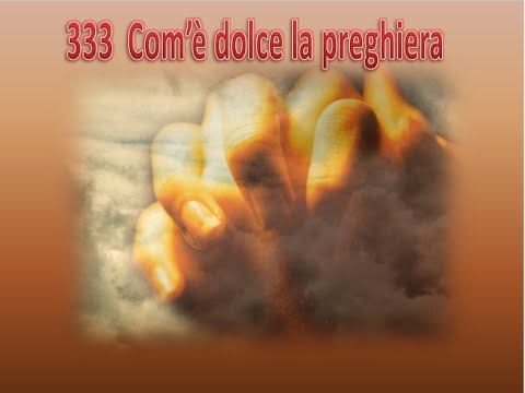 333  COM'E' DOLCE LA PREGHIERA - KARAOKE
