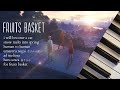 Fruits Basket 25 Minutes Of Calm Piano