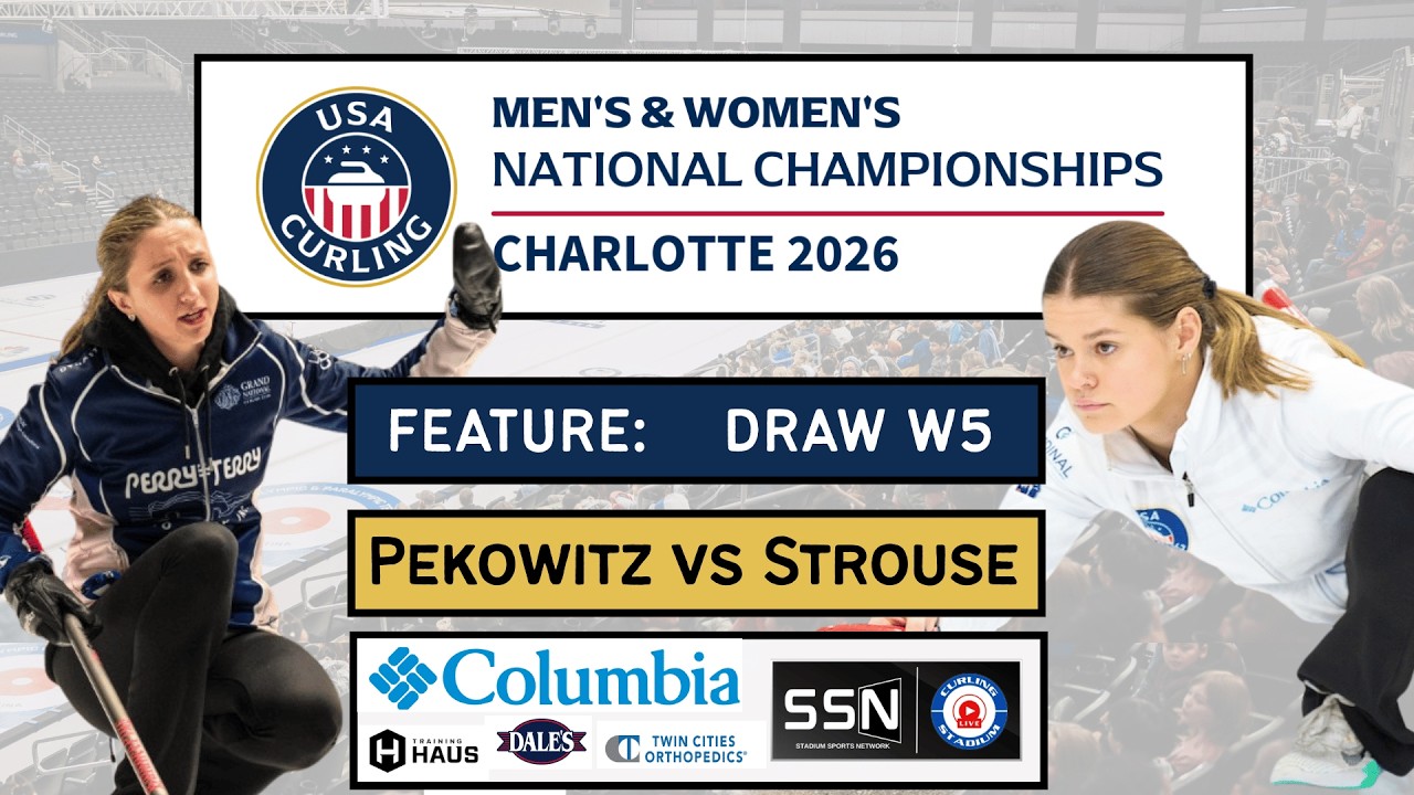 FEATURE: Delaney Strouse vs. Julia Pekowitz - Draw W5 - USA Curling National Championships [C]