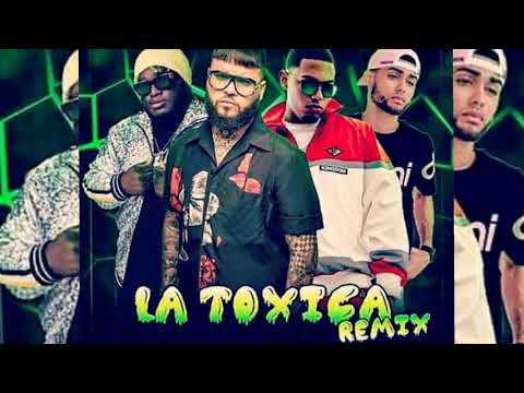 La Toxica Remix (Preview)  - Farruko Ft Sech,Myke Towers,Jay Wheeler