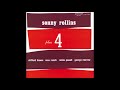 Sonny Rollins  - Plus 4  ( Full Album )
