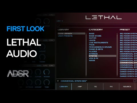 Lethal Audio : LETHAL - First Look