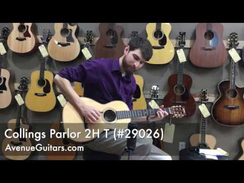 Collings Parlor 2H Traditional Sound Clip & Demo • #29026 • AvenueGuitars.com