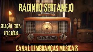 RADINHO SERTANEJO [SELEÇÃO FEITA PELO DÉCIO]