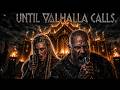 Until Valhalla Calls Iron Chant Dark Viking Rap