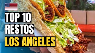 Top 10 Best Restaurants in Los Angeles 2022 | LA Food Guide