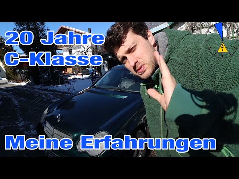 Nach 20 Jahren - C Klasse W203 Kaufberatung Probleme Erfahrungen
