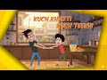 Kuch Khatti Kuch Teekhi ️ The Ultimate Prank Chikoo Bunty New Episode