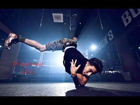 Bboy music 2022 - Bboy music mixtape