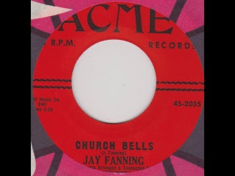 JAY FANNING - Church Bells