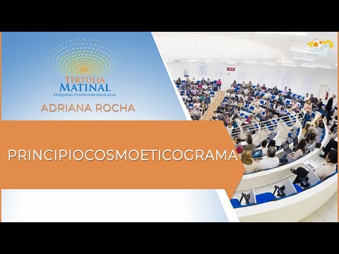 Tertúlia Matinal 116 - Principiocosmoeticograma (Autocosmoeticologia)